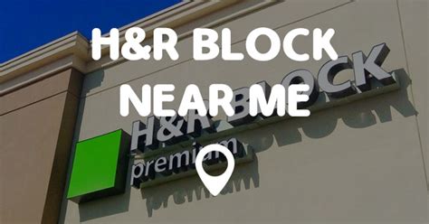 h & r block near me